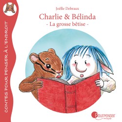Charlie et Belinda - La grosse bêtise