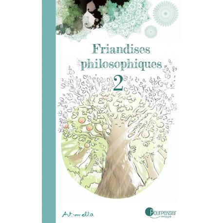 Friandises philosophiques 2